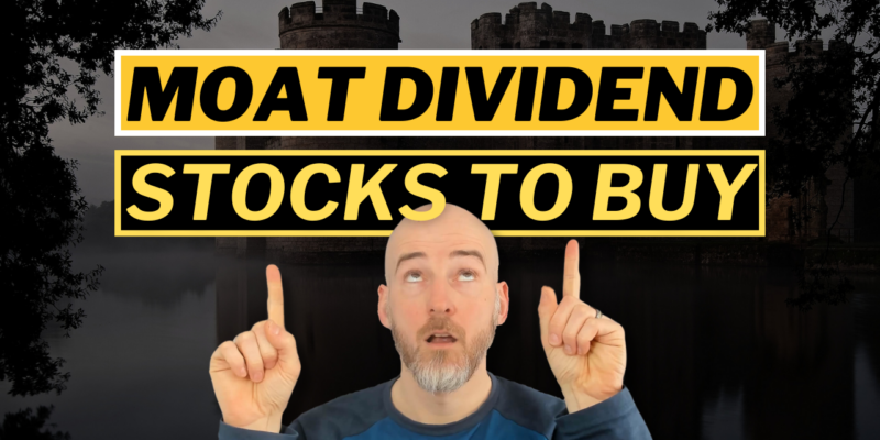 Moat Dividend Stocks to Buy Thumbnail.